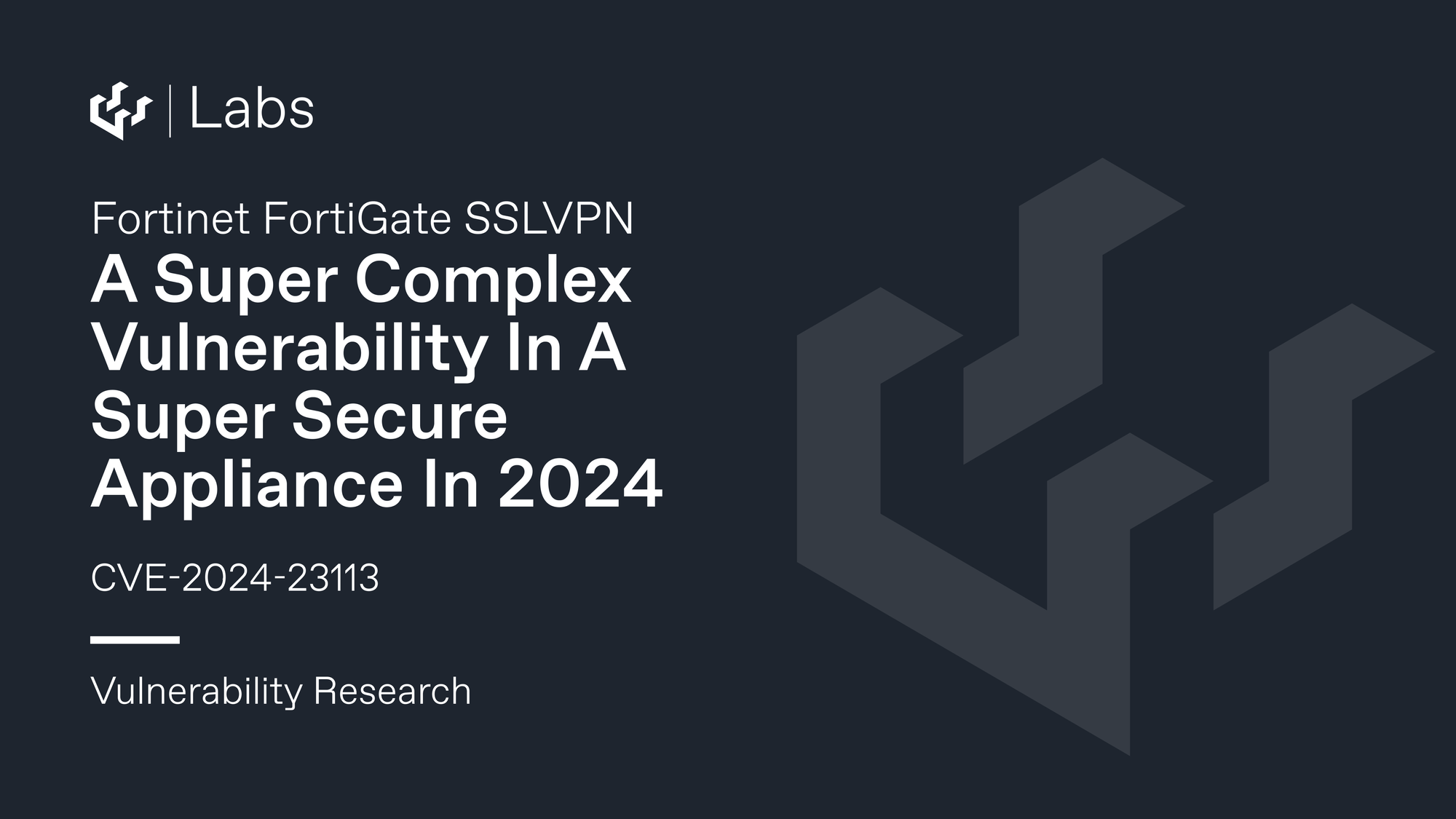 Fortinet FortiGate CVE-2024-23113 - A Super Complex Vulnerability In A Super Secure Appliance In 2024