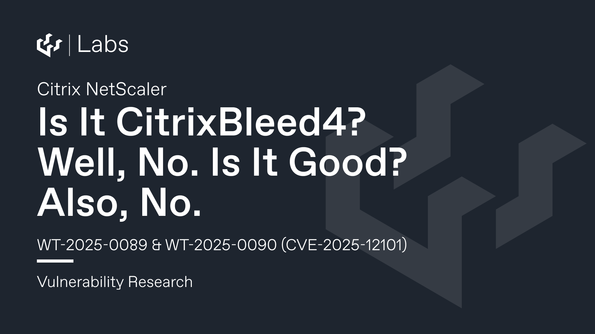 Is It CitrixBleed4? Well, No. Is It Good? Also, No. (Citrix NetScaler Memory Leak & RXSS CVE-2025-12101)
