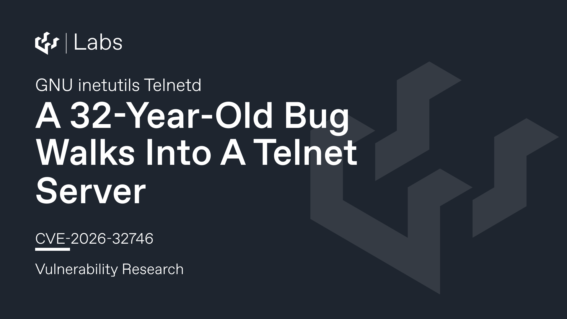 A 32-Year-Old Bug Walks Into A Telnet Server (GNU inetutils Telnetd CVE-2026-32746 Pre-Auth RCE)